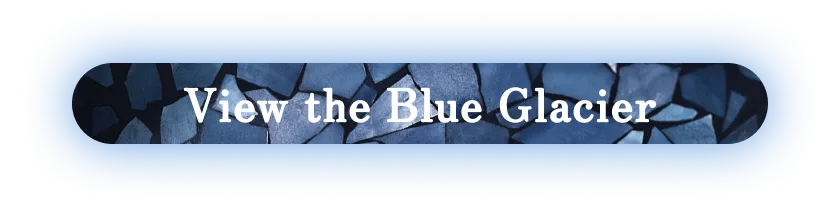 View the Blue Glacier